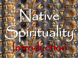 Native Spirituality