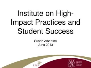 Institute on High-Impact Practices and Student Success