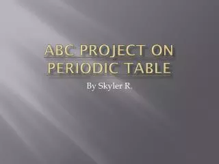 ABC Project on periodic table