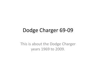 Dodge Charger 69-09