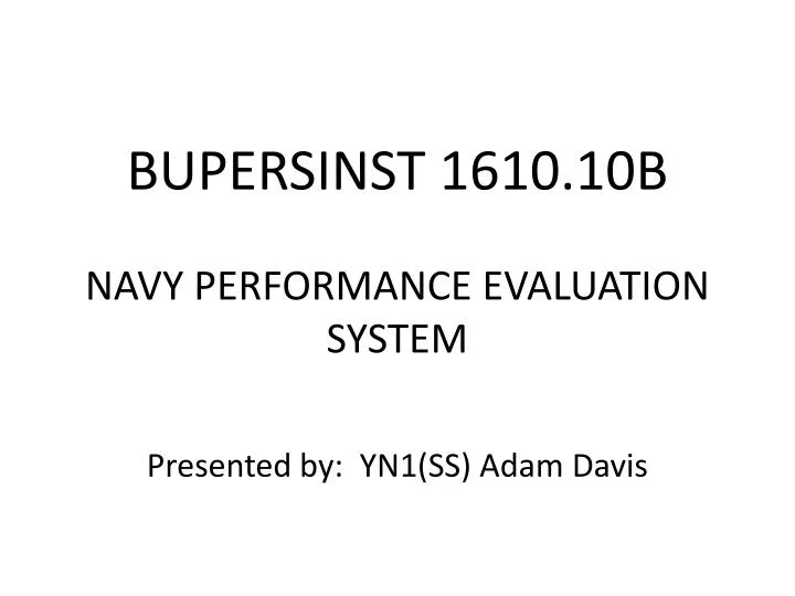 bupersinst 1610 10b navy performance evaluation system