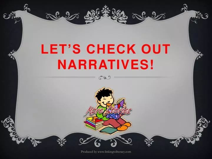 let s check out narratives