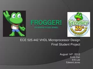 FROGGER! (on Spartan 3-E Dev. Board)