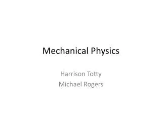 Mechanical Physics
