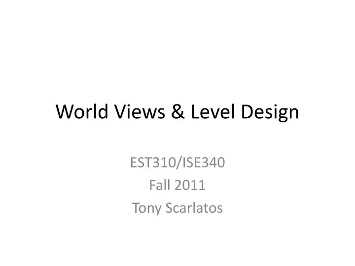 world views level design