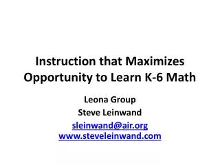 Instruction that Maximizes Opportunity to Learn K-6 Math