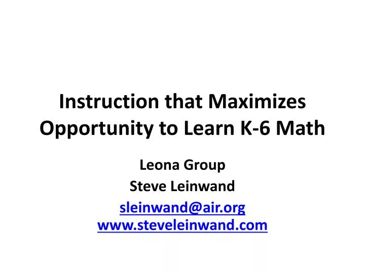 instruction that maximizes opportunity to learn k 6 math