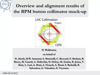 Overview and alignment results of the BPM button collimator mock-up