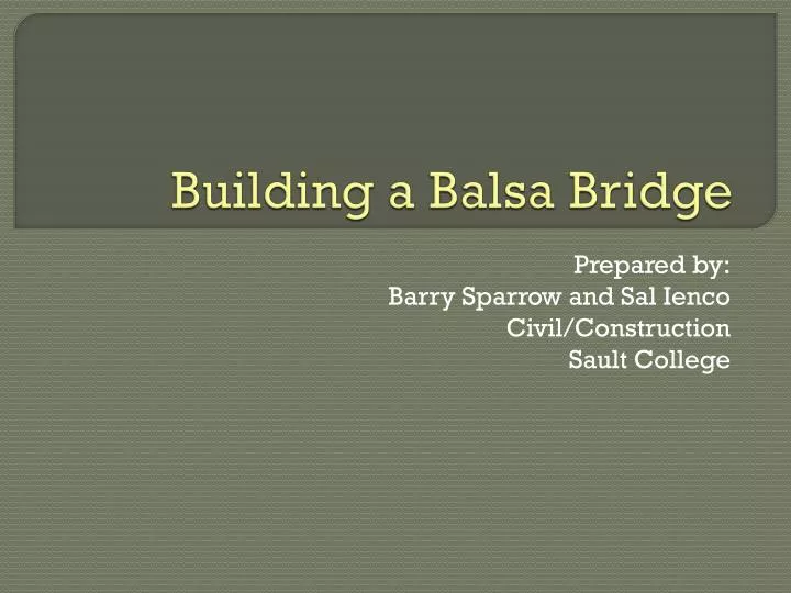 building a balsa bridge