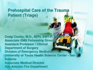 Prehospital Care of the Trauma Patient (Triage)