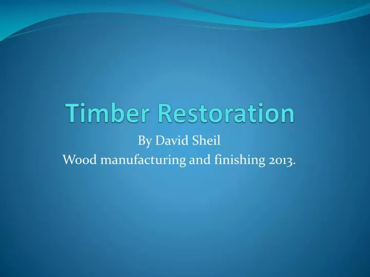 timber restoration