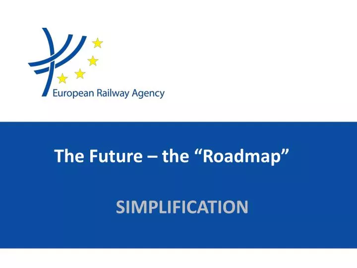 the future the roadmap