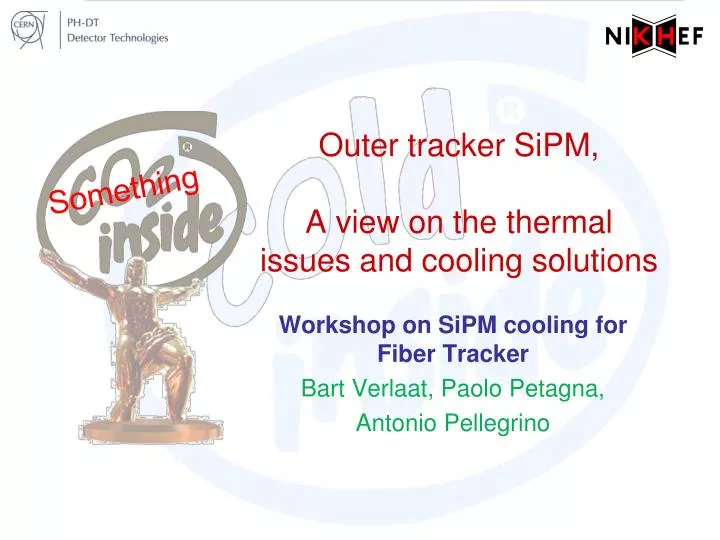 outer tracker sipm a view on the thermal issues and cooling solutions