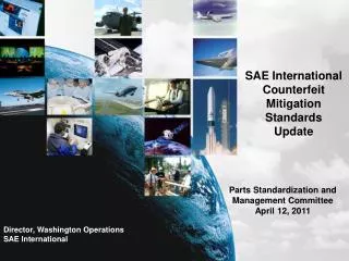 SAE International Counterfeit Mitigation Standards Update