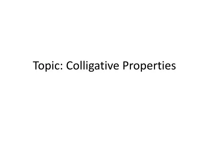 topic colligative properties