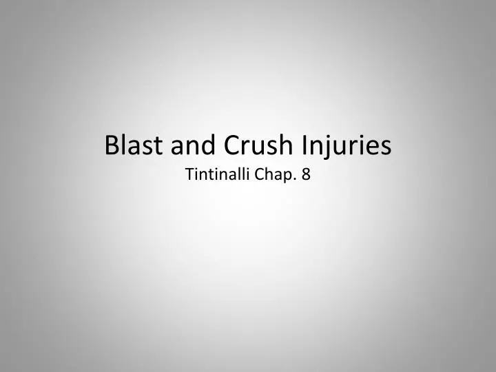 blast and crush injuries tintinalli chap 8