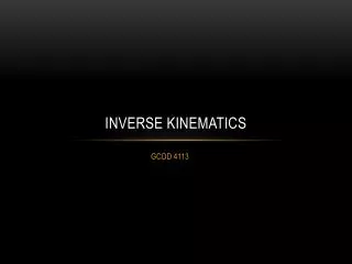Inverse Kinematics