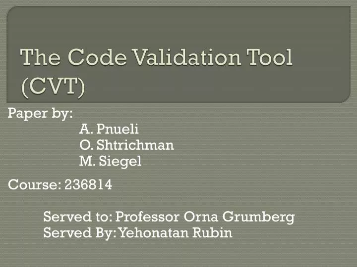 the code validation tool cvt