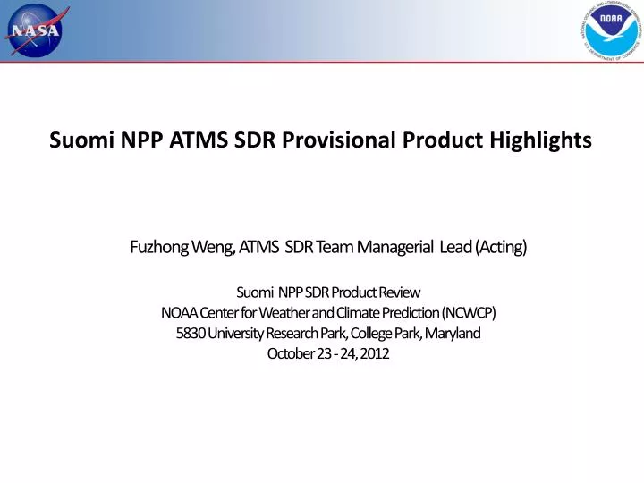 suomi npp atms sdr provisional product highlights