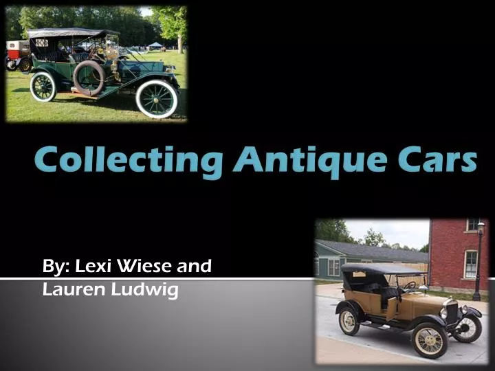 collecting antique cars