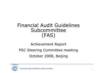 Financial Audit Guidelines Subcommittee (FAS)
