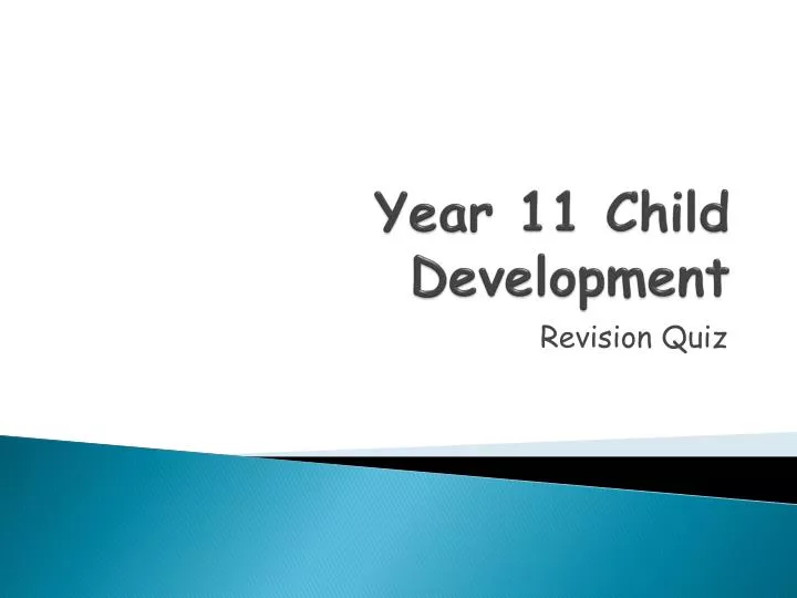 year 11 child development