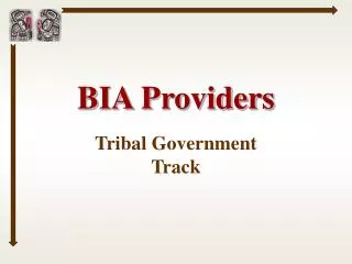 BIA Providers