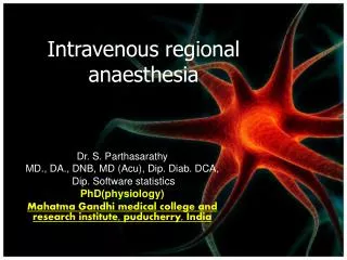 Intravenous regional anaesthesia