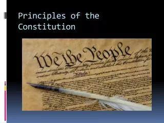 Principles of the Constitution