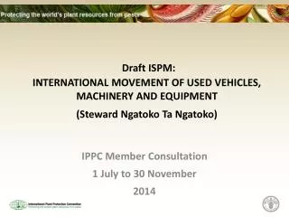 IPPC Member Consultation 1 July to 30 November 2014