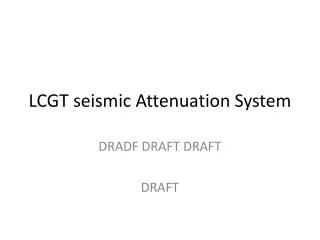 LCGT seismic Attenuation System