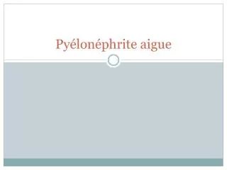 py lon phrite aigue