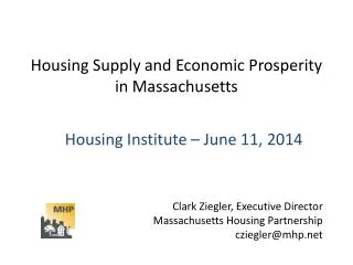 Housing Supply and Economic Prosperity in Massachusetts
