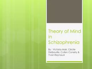 Theory of Mind in Schizophrenia