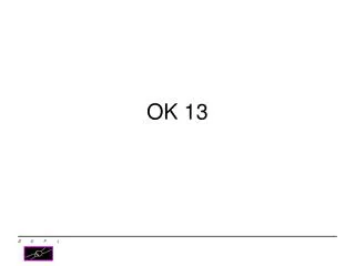 ok 13