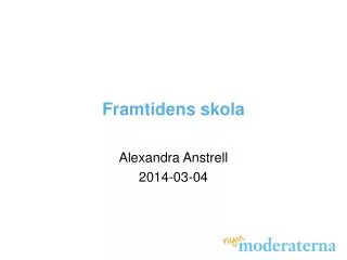 framtidens skola