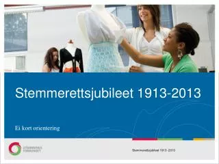 stemmerettsjubileet 1913 2013