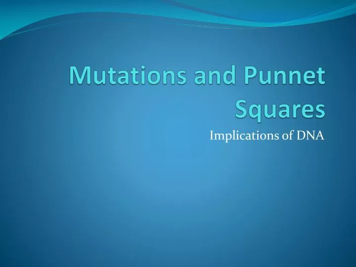 mutations and punnet squares