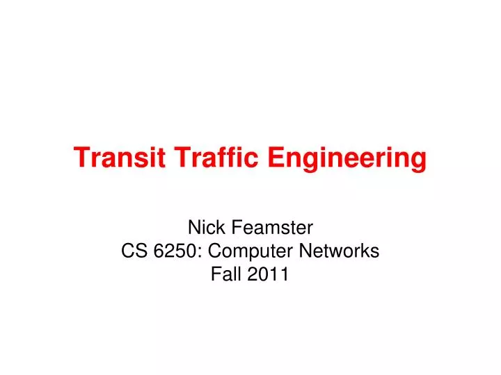 transit traffic engineering