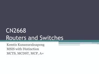 CN2668 Routers and Switches