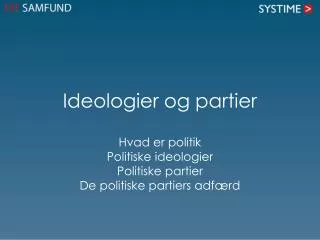 ideologier og partier