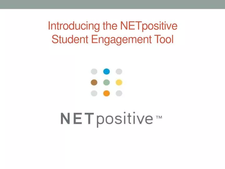 introducing the netpositive student engagement tool