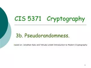 CIS 5371 Cryptography