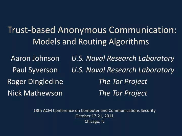 trust based anonymous communication models and routing algorithms