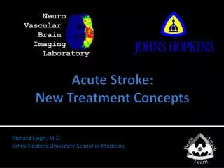 Acute Stroke: New Treatment Concepts
