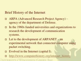 Brief History of the Internet