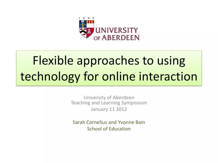 flexible approaches to using technology for online interaction
