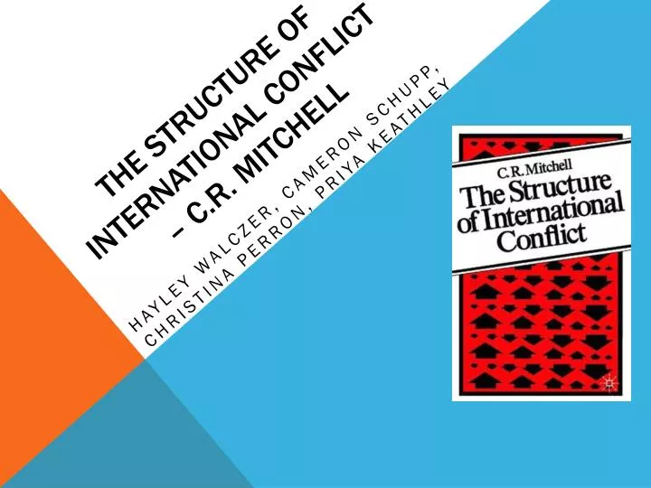 the structure of international conflict c r mitchell