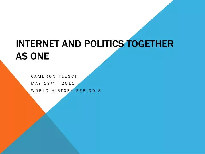 internet and politics together as one