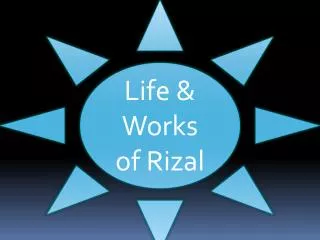 Life &amp; Works of Rizal